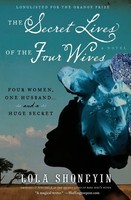 Secret Lives Of The Four Wives, The | Lola Shoneyin | Taschenbuch | Englisch