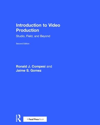 Introduction to Video Production - 2nd Edition