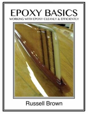 Epoxy Basics: Working With Epoxy Cleanly & Efficiently