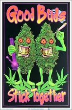Good Buds Stick Together Blacklight Poster 23 x 35