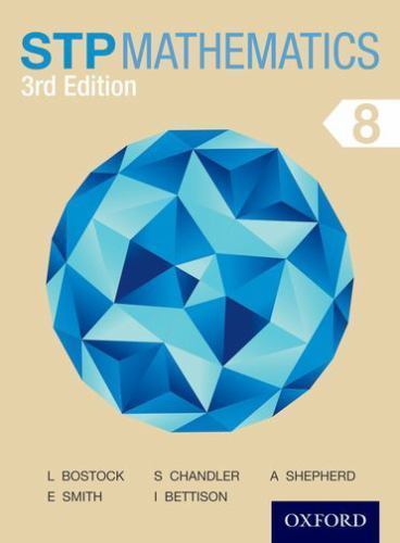 STP Mathematics 8 Student Book 3rd Edition by Ian Bettison, Ewart Smith, Sue ...