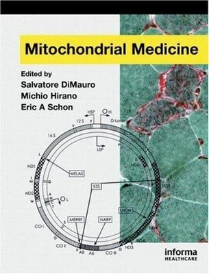Mitochondrial Medicine, Hardcover by Dimauro, Salvatore (EDT); Hirano, Michio...
