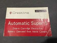 Crestline Automatic Super 8 Camera Instructions....Free Shipping