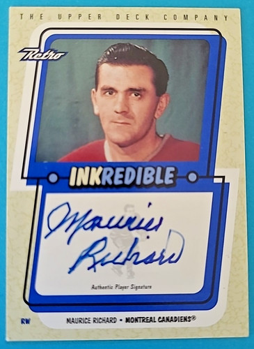 Maurice Richard #MAR 1999 Upper Deck Retro Inkredible card
