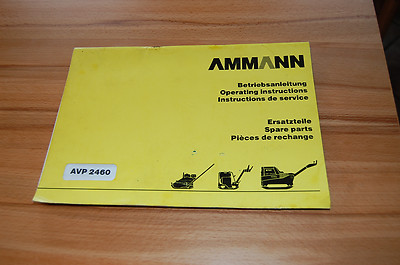Betriebsanleitung Ersatzteilliste Rüttelplatte Ammann AVP 2460