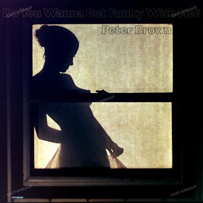 Peter Brown - Do Ya Wanna Get Funky With Me LP (VG+/VG+) '