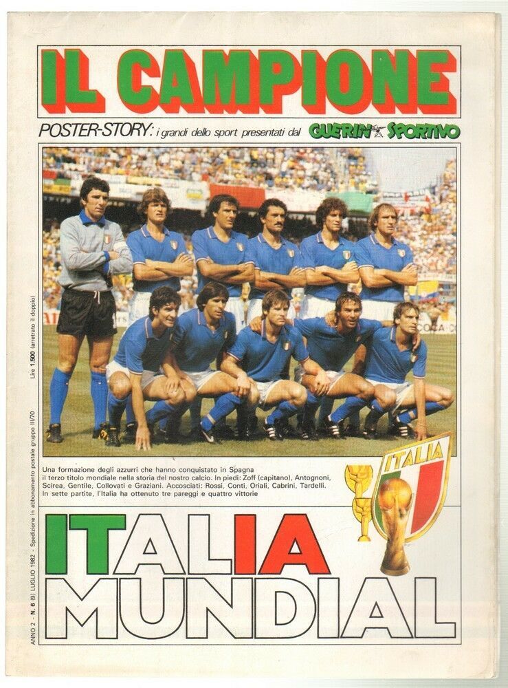 IL CAMPIONE Poster Story ITALIA MUNDIAL n. 2 di Luglio 1982