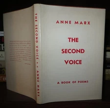 Marx, Anne; Viereck, Peter; Moore, Marianne THE SECOND VOICE  1st Edition 1st Pr