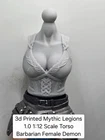 3d Printed Barbarian  1.0 TORSO For Mythic Legions 1/12 - FEMALE DEMON