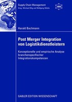 Post Merger Integration Von Logistikdienstleistern Harald Bachmann