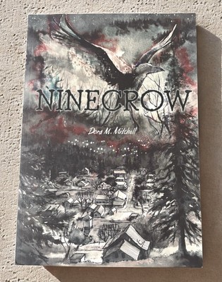 Ninecrow By Dora M Mitchell Graphic Novel Thriller Kickstarter Project New