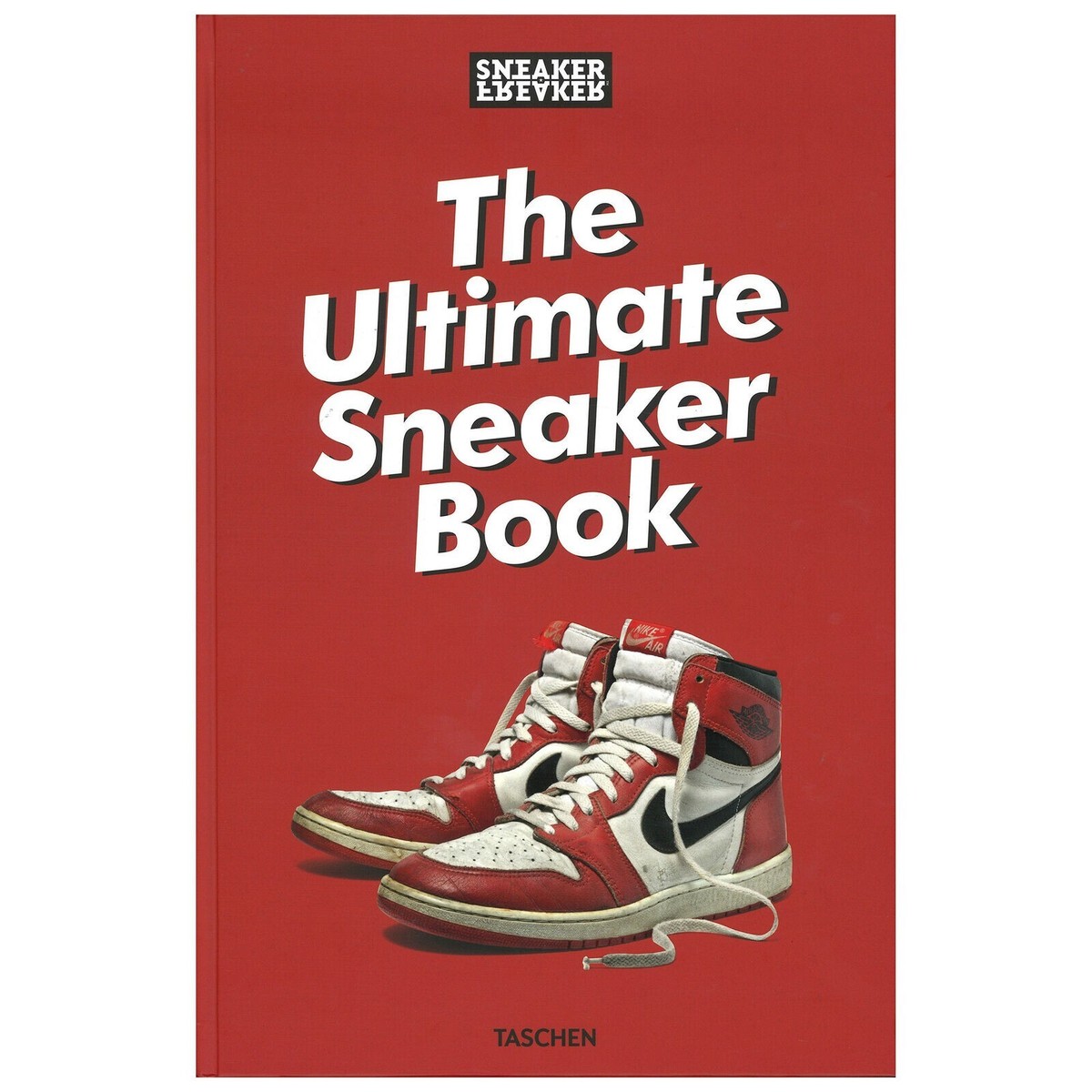 Sneaker Freaker: the Ultimate Sneaker Book | eBay