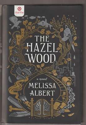 The Hazel Wood Melissa Albert SIGNED 1st Edition/1st Printing 2018 HC/DJ