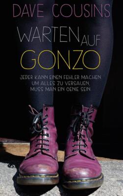 Warten auf Gonzo | Dave Cousins | 2017 | deutsch | Waiting for Gonzo