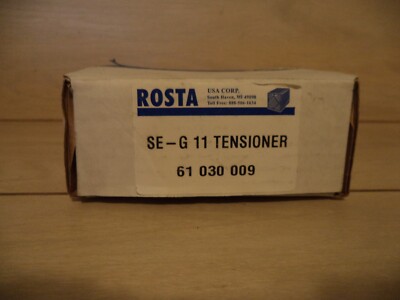 ROSTA 61030009 SE-G 11 OIL RESISTANT CHAIN AND BELT TENSIONER NIB FREE SHIP