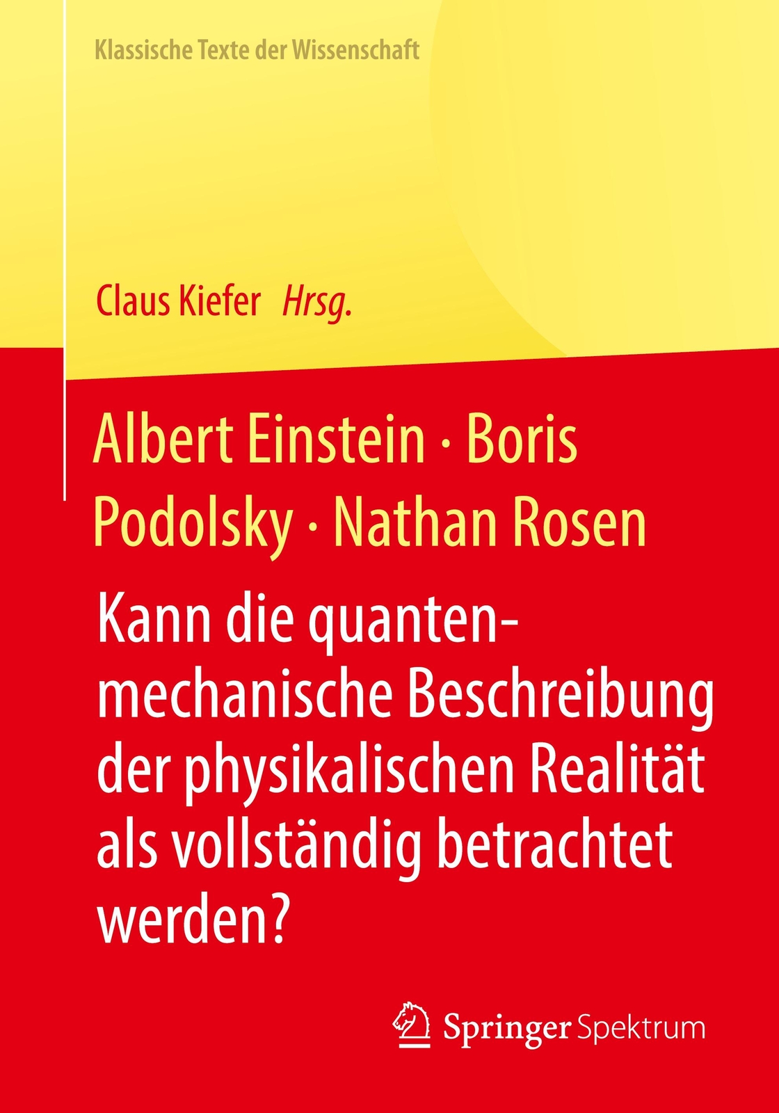 Thumbnail - Albert Einstein, Boris Podolsky, Nathan Rosen | Buch | 9783642419980
