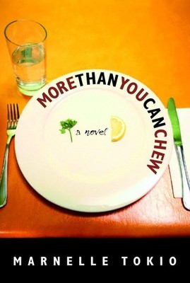 More Than You Can Chew - paperback Tokio, Marnelle