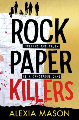 ROCK PAPER KILLERS by Alexia Mason Paperback Self Help Business