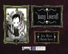 YOUNG LOVECRAFT By Jose Oliver & Bartolo Torres *Excellent Condition*