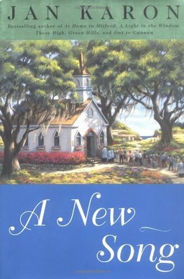 A New Song (The Mitford Years, Book 5) By Jan Karon ...