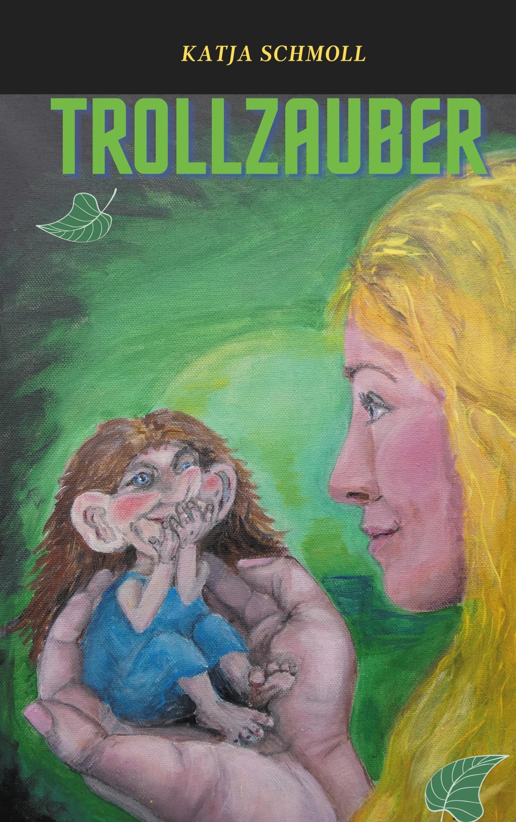 Thumbnail - Trollzauber Katja Schmoll Taschenbuch Paperback 286 S. Deutsch 2021
