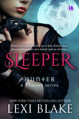 Sleeper; Hunter: A Thieves Series - paperback, Lexi Blake, 1937608697