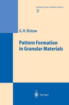 Pattern Formation in Granular Materials Gerald H. Ristow Taschenbuch Paperback