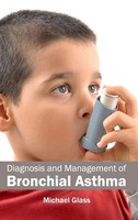 Michael Glass | Diagnosis And Management Of Bronchial Asthma | Buch | Englisch