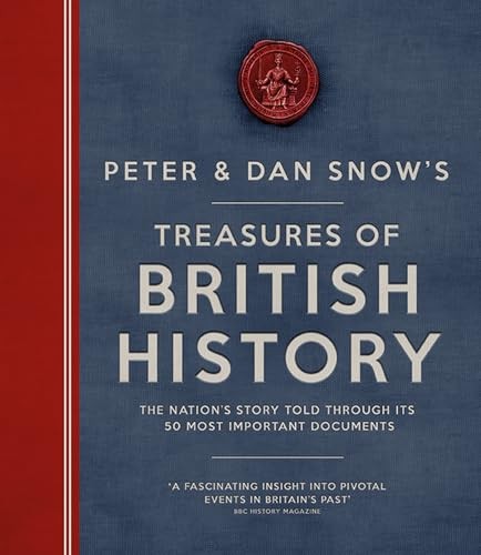 Treasures of British History: The Nation's Story Told Through Its 50 Most Important Documents - Image 3