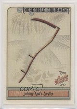 2019 Topps Allen & Ginter Incredible Equipment Johnny Kaw's Scythe #IE-20 9aj