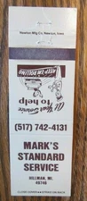 MARK'S STANDARD GAS STATION MATCHBOOK MATCHCOVER: HILLMAN, MICHIGAN -E22