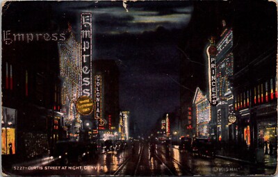 Dever Colorado CO Curtis Street ST Night Empress Princess Colonial 1913 Postcard