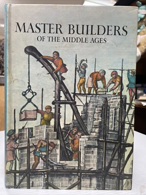 Master Builders of the Middle Ages by David Jacobs HC 1st Edition 1969 Hardcover