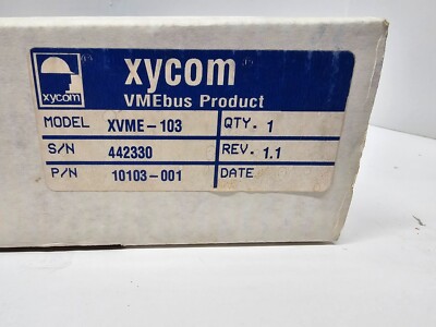xycom XVME-103 VMEbus 10103-001 70401-001 SN-422330 New