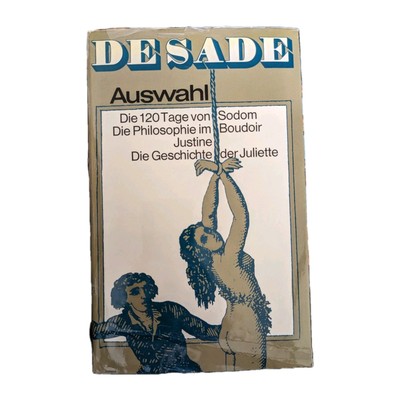 Marquis De Sade - Auswahl - Inkl. 120 Tage von Sodom, Justine, Juliette 