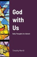Timothy Merrill | God With Us | Taschenbuch | Englisch (2020) | [.]