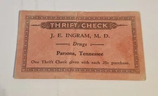 1932 J. E. Ingram, MD Drugs Parsons TN Thrift Check #174 25 cents spent=1 check