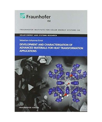 Development and Characterisation of Advanced Materials for Heat Transformation A