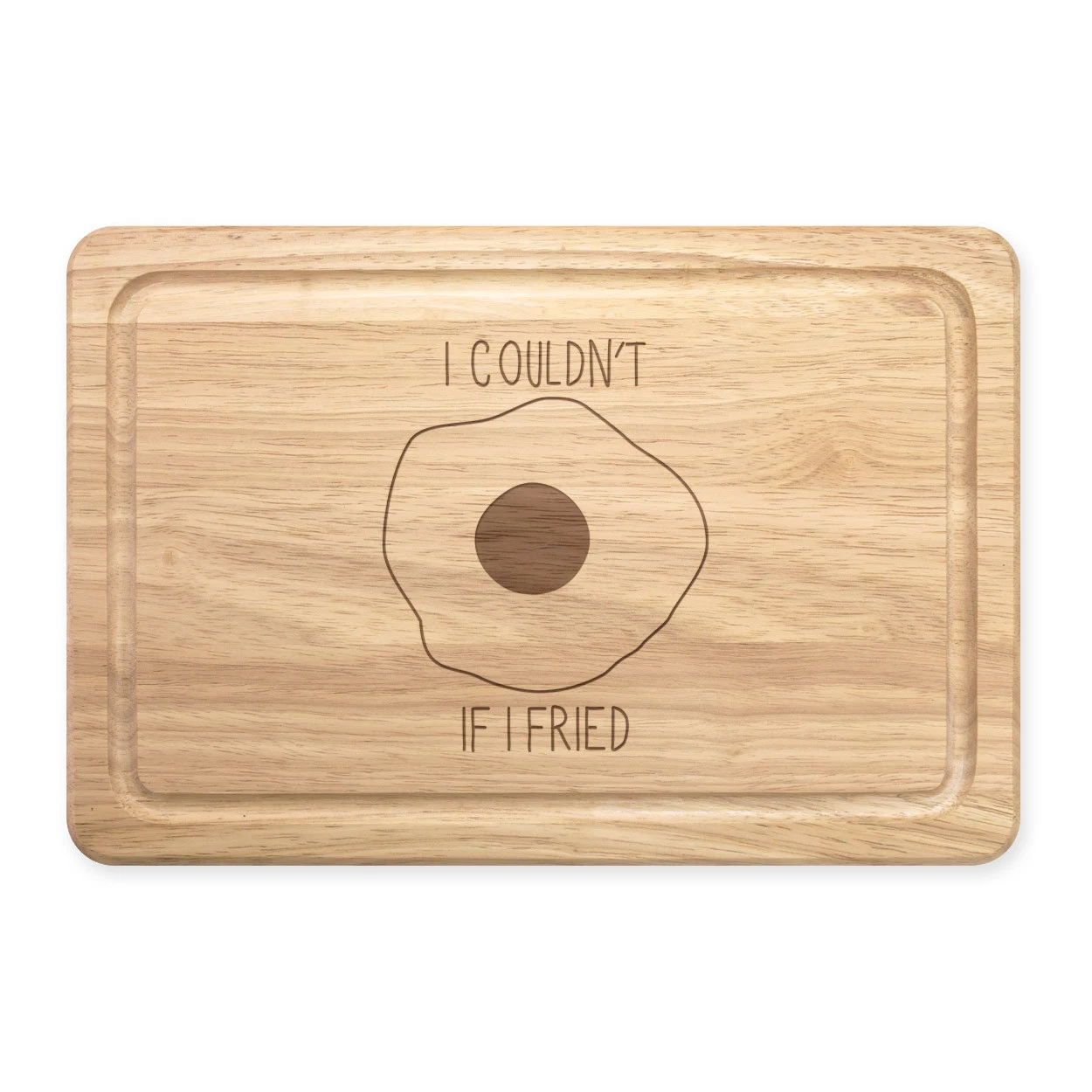 I Couldn't If I Fried Rectangular Wood Cutting Board - Funny Egg Joke