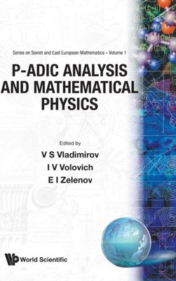 V S Vladimirov - p-Adic Analysis and Mathematical Physics - New hardba - X555z