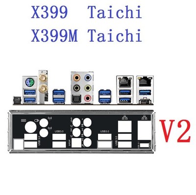 X399 Taichi X399M Taichi FOR ASRock IO I/O   Back Plate BackPlate *tm