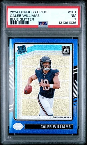 2024 PANINI DONRUSS OPTIC BLUE GLITTER #201 CALEB WILLIAMS ROOKIE RC PSA 7