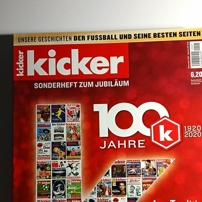 kicker Sonderheft Sonderausgabe  100 Jahre  1920 2020 April 2020