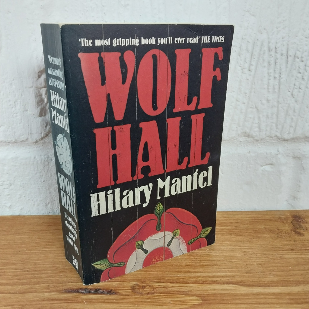 Wolf Hall: Winner of the Man Booker Prize (The Wolf Hall Trilogy) by Hilary...
