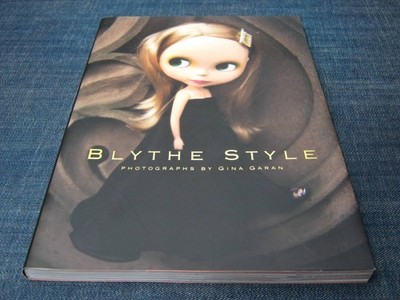 Blythe Style by Gina Garan Photo Book (Chronicle Books) Used | eBay