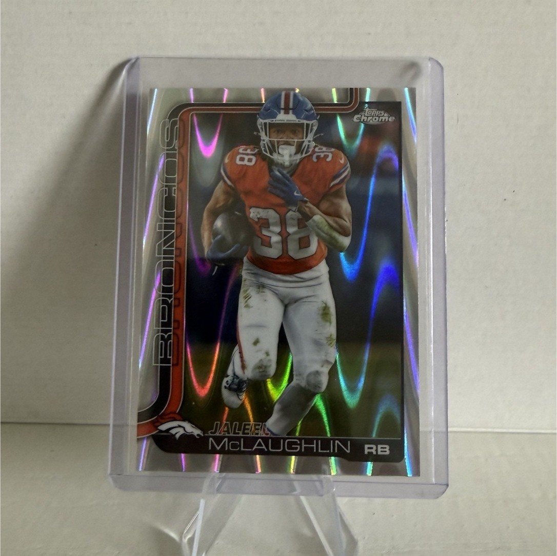 2025 Topps Chrome NFL Jaleel McLaughlin Denver Broncos Ray Wave Refractor #90 