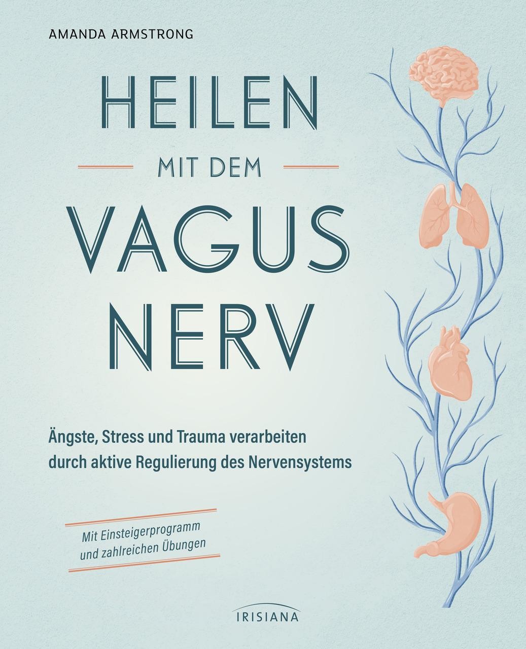 Heilen mit dem Vagusnerv Amanda Armstrong