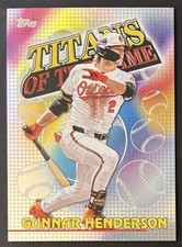 2026 Topps Series 1 Titans Of The Game Gunnar Henderson Baltimore Orioles