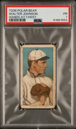 1909 t206 Polar Bear Walter Johnson Hands at Chest PSA 1 