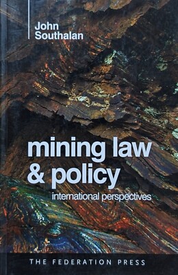 Mining Law and Policy: International Perspectives, Southalan, John, Acceptable